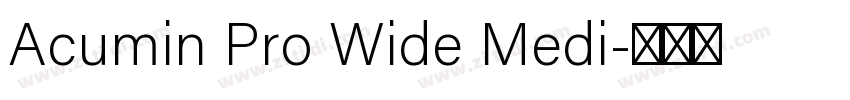 Acumin Pro Wide Medi字体转换